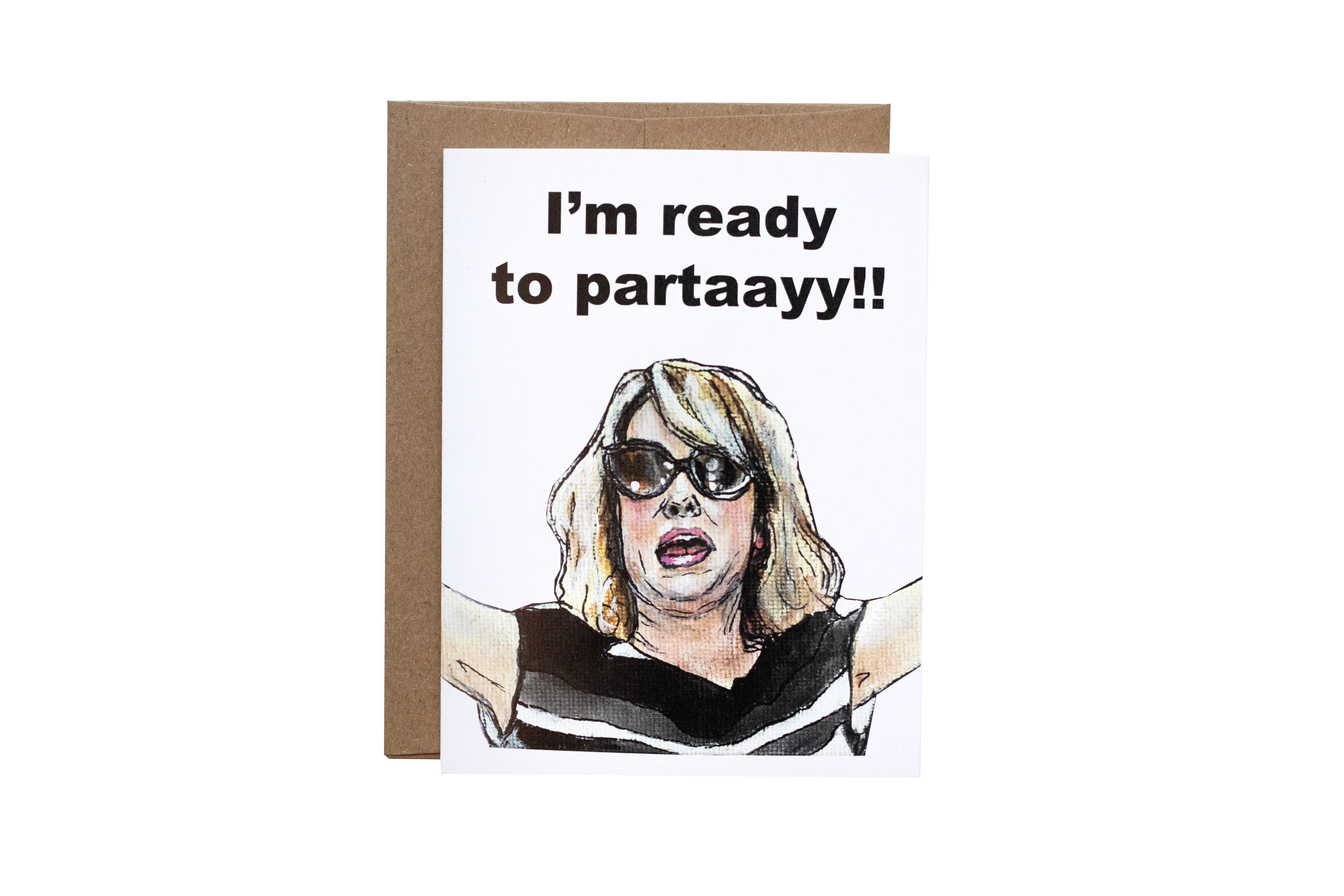 Bridesmaids Card "Ready to Party!"