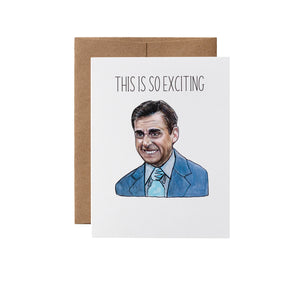 "This Is So Exciting" The Office greeting card